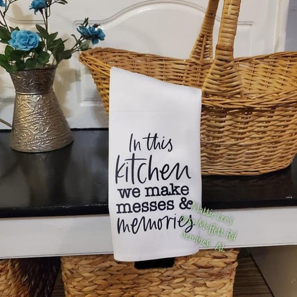 Other - In This Kitchen We Make Messes Kitchen Towel